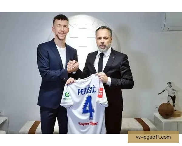 佩里西奇回归克罗地亚哈伊杜克重燃昔日辉煌之路