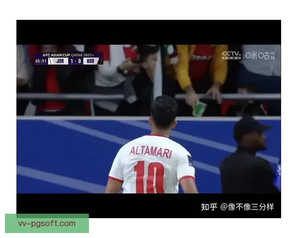 约旦半决赛爆冷逆袭韩国队 首度晋级亚洲杯决赛创历史新纪录